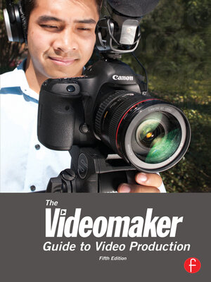 cover image of The Videomaker Guide to  Video Production